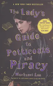 The Lady's Guide to Petticoats and Piracy