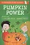 Pumpkin Power — 2783164 — 1
