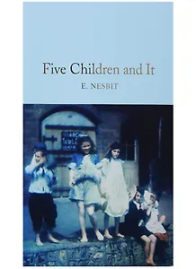 Five Children and It