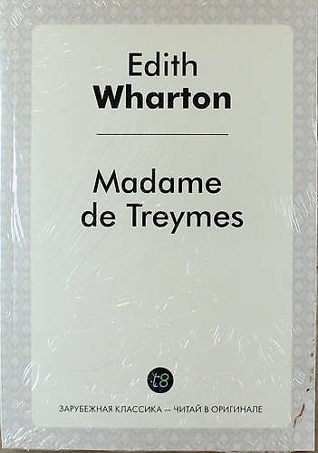 Книга Madame de Treymes (Эдит Уортон) — 1