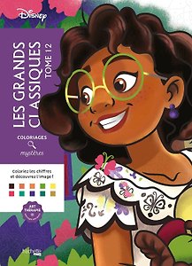 Coloriages mysteres Disney Les grands classiques Tome 12 Раскраска Волшебный мир Диснея Великая классика том 12 /Книги на французском языке