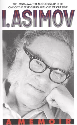 I.Asimov: Memoir — 2933699 — 1