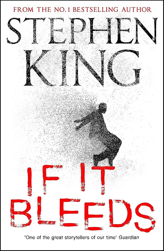 Книга If It Bleeds / Будет кровь (Стивен Кинг) — 2