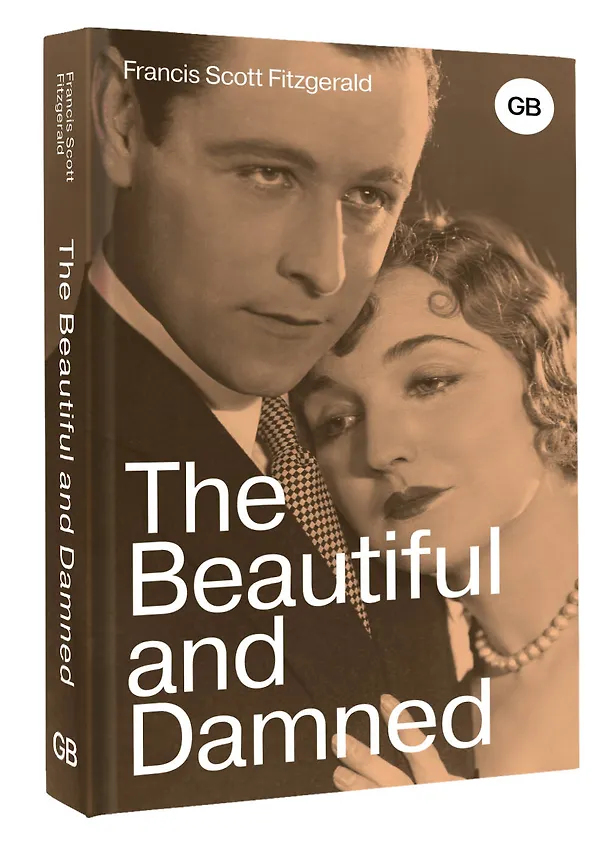 Книга The Beautiful and Damned (Френсис Скотт Фицджеральд) — 4