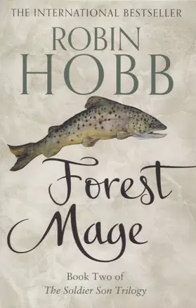 Forest Mage Book Two of The Soldier Solder Son Trilogy — 2971799 — 1