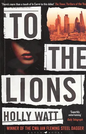 Книга To The Lions ()