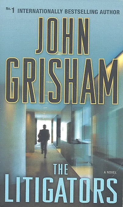 Книга The Litigators (John Grisham, Джон Гришэм) — 2