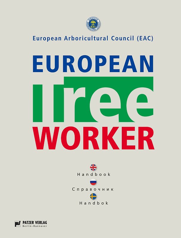 Книга European Tree Worker Европейские работники леса Справочник (7 изд) Гросс (Вольфганг Гросс) — 1