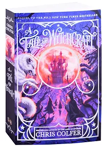 A Tale of Magic. A Tale of Witchcraft