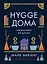 Hygge дома: Секреты уюта по-датски — 2981278 — 1
