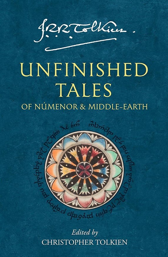 Книга Unfinished Tales (Tolkien J.R.R.) Незаконченные повести (Д.Р.Р Толкин) /Книги на английском языке (Джон Рональд Руэл Толкин) — 1