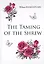 The Taming of the Shrew = Укрощение строптивой: на англ.яз — 2625197 — 1