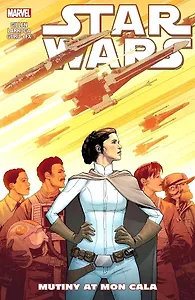 Star Wars. Vol. 8. Mutiny At Mon Cala