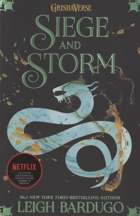

Siege and Storm: Book 2 (Shadow and Bone)