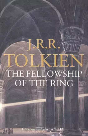 Lord of the Rings: The Fellowship of the Ring Pt. 1 ,The Illustrated ed Tolkien J.R.R. — 2231123 — 1