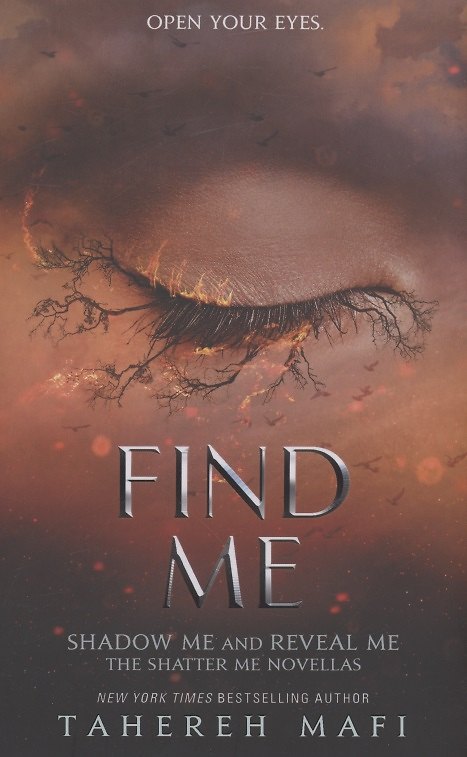 Книга Find Me (Tahereh Mafi) — 1