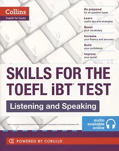 Skills for the TOEFL IBT Test. Listening and Speaking