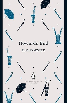 Книга Howards End (E. M. Forster) Говардс-Энд (Э. М. Форстер) / Книги на английском языке (E. M. Forster)