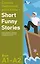 Самые смешные рассказы = Short Funny Stories. Ридер-тренажер с цветовой индикацией для подготовки к экзаменам на А1—А2 — 3157123 — 1