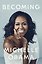 Becoming (Obama Michelle) Моя история (Мишель Обама) / Книги на английском языке — 2783150 — 1