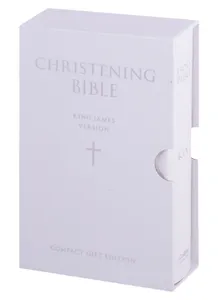 Christening Bible. King James Version. Compact Gift Edition