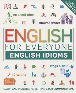 English for Everyone English Idioms