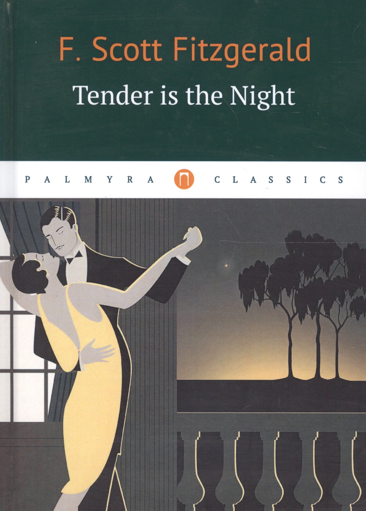 

Tender Is the Night