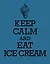 Книга для записи рецептов. KEEP CALM and EAT ICE CREAM — 2563577 — 1