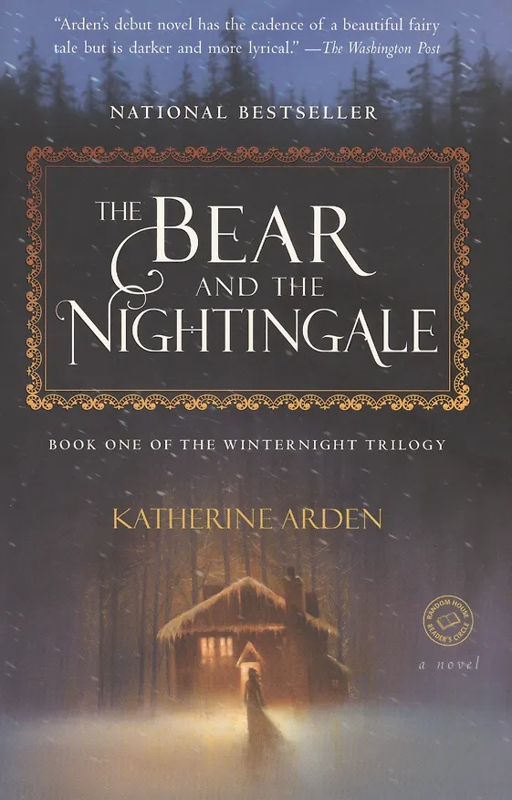 Книга The Bear and the Nightingale. A Novel (Katherine Arden) — 2