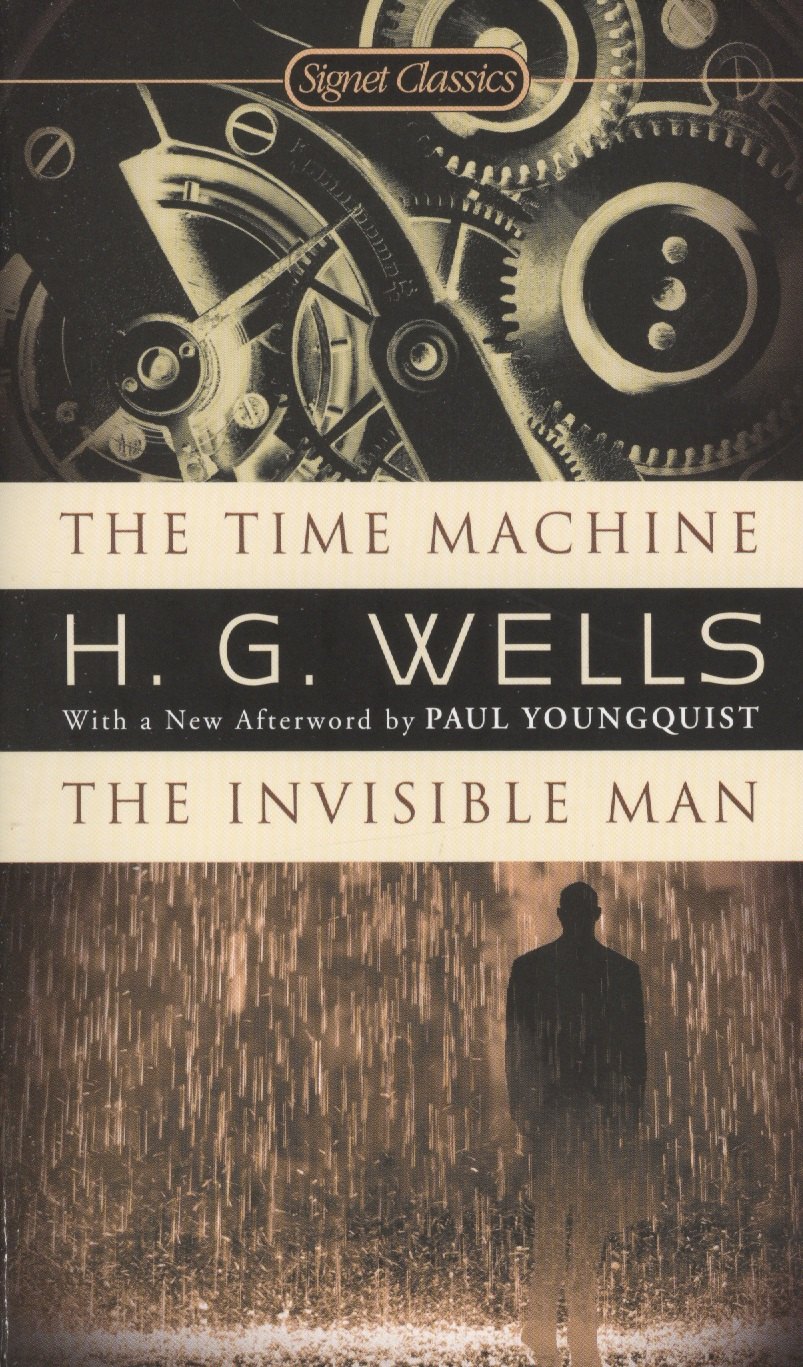 

The Time Machine The Invisible Man