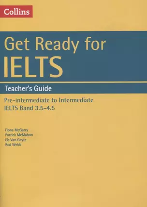 Get Ready for IELTS Teachers Guide A2 (+MP3) (мCollins) McGarry — 2605406 — 1