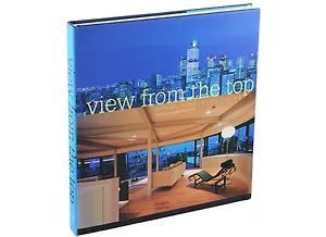 VIEW FROM THE TOP: GRAND APARTMENT / Аппартаменты в небоскрёбах