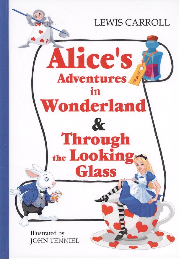 Книга Alices Adventures in Wonderland  Through the Looking-Glass (Льюис Кэрролл) — 1