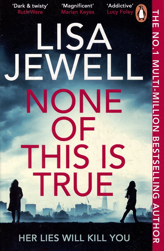 Книга None of This is True (Лайза Джуэлл) — 1