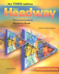 New Headway. Pre-Intermediate Student's Book. The third edition