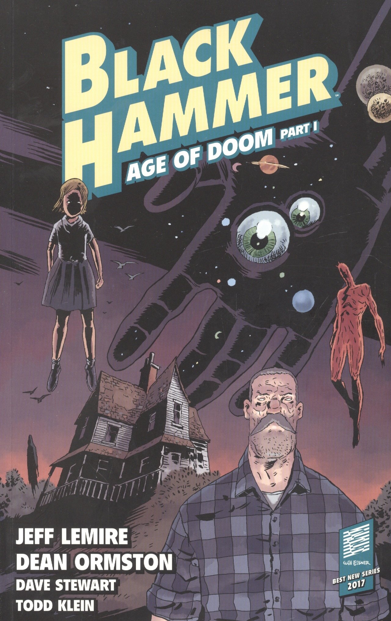 

Black Hammer: Age Of Doom. Part I