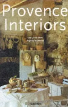Книга Интерьеры Прованса / Provence interiors (супер). Lovatt-Smith L (Арт-Книга) (Лиза Ловатт-Смит)