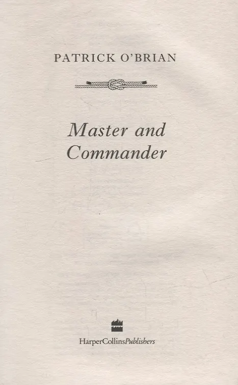 Книга Master and Commander (Патрик О'Брайан) — 2
