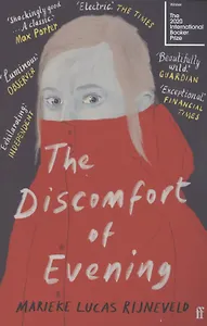 The Discomfort of Evening