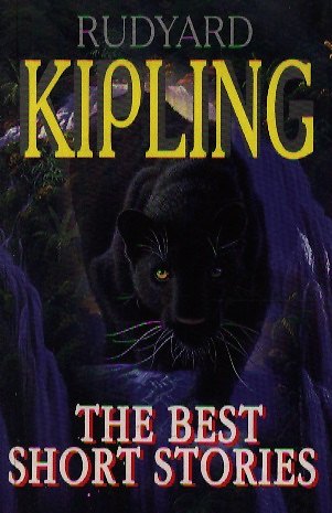 Книга The Best Short Stories: Лучшие короткие рассказы: Книга для чтения на английском языке (Редьярд Киплинг) — 1