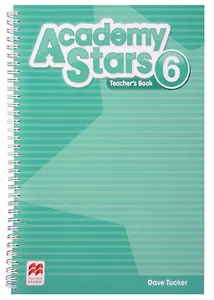 Academy Stars 6. Teachers Book + Online Code