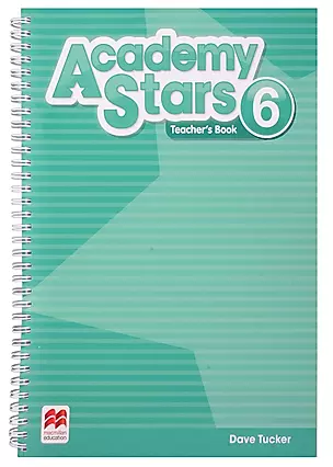 Academy Stars 6. Teachers Book + Online Code — 2998781 — 1