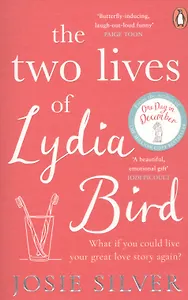 The Two Lives of Lydia Bird