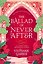 The Ballad of Never After — 3059951 — 1