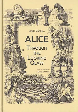 Книга Through the Looking-Glass (Lewis Carroll)