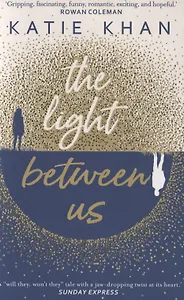 The Light Between Us