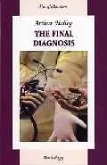 Книга The final diagnosis (Артур Хейли) — 1