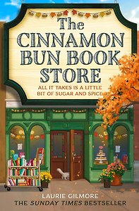 The Cinnamon Bun Book Store (Laurie Gilmore) Книжный магазин Булочка с корицей (Лори Гилмор) /Книги на английском языке