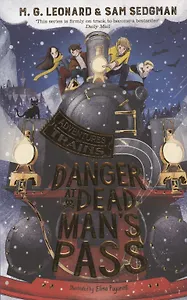 Danger at Dead Man’s Pass