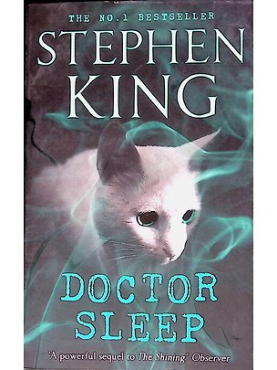 Книга Doctor Sleep (Stephen King) Доктор Сон (Стивен Кинг) / Книги на английском языке (Стивен Кинг)